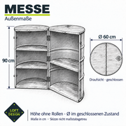 MESSE – Höhe 90 cm ohne Rollen, Ø 60 cm im geschlossenen Zustand.
